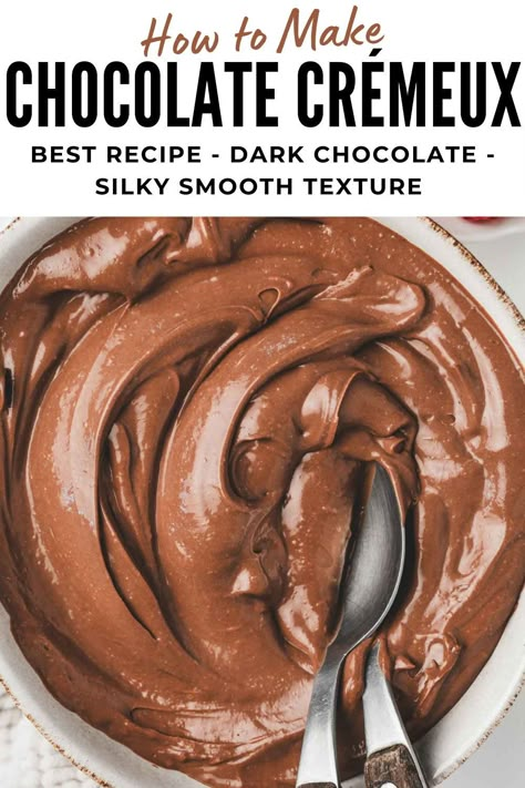 Dark Chocolate Cremeux Recipe, Chocolate Cake Filling Recipes Easy, Chocolate Cremeux Recipe, Cremeux Recipe, Chocolate Cream Recipe, Chocolate Cream Cheese Filling, Chocolate Cream Filling, Chocolate Cream Cake, Pastry Cream Recipe