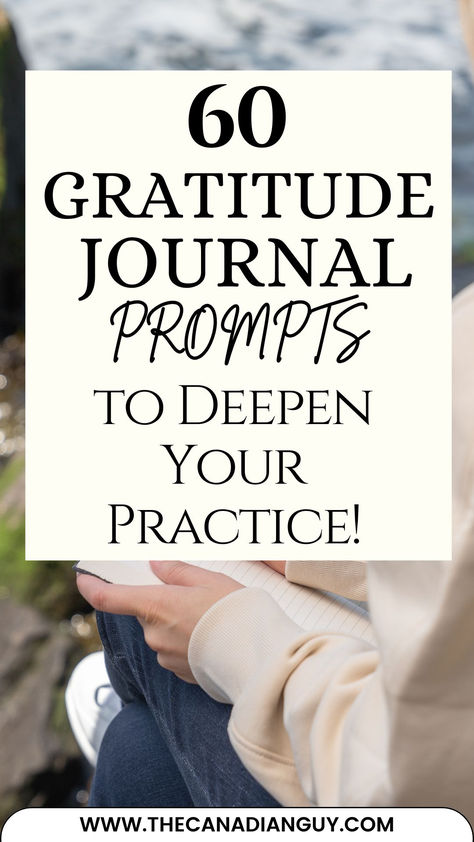 60 Gratitude Journal Prompts to Deepen Your Practice! Daily Gratitude Prompts, Gratitude Journaling Ideas, Diy Gratitude Journal, Boys Activities, Gratitude Notes, Daily Gratitude Journal, Gratitude Prompts, Gratitude Activities, Start Journaling