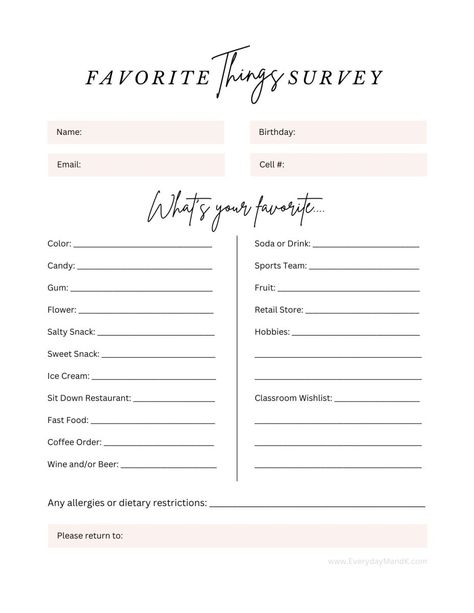 Favorite Things Survey, Interest Survey, Classroom Wishlist, All About Me Printable, Small Business Quotes, Spa Ideas, Daycare Ideas, Dads Favorite, Free Teacher