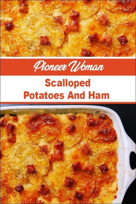 Pioneer Woman Scalloped Potatoes And Ham Ina Garten Scalloped Potatoes, Pioneer Woman Scalloped Potatoes, Pioneer Woman Recipes Dinner, Scalloped Potatoes With Ham, Baked Scalloped Potatoes, Potatoes With Ham, Scalloped Potato Casserole, Homemade Scalloped Potatoes, Best Scalloped Potatoes