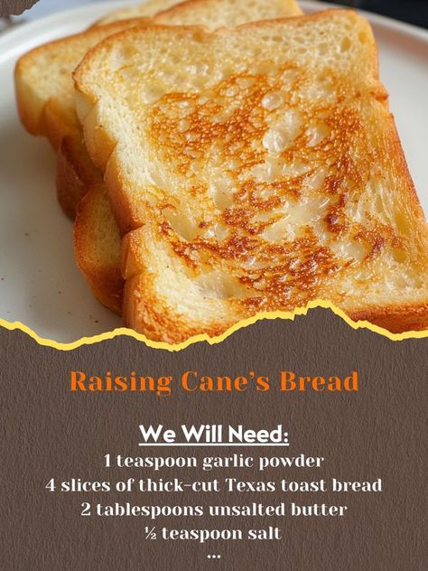 Canes Bread Recipe, Canes Bread, Texas Toast Bread, Raising Canes, Texas Toast, Desserts To Make, Bread Basket, Copycat Recipe, Fun Food