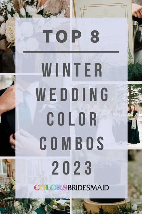 Top 8 Winter Wedding Color Combos for 2023 - ColorsBridesmaid Wedding Colors For December 2023, Winter 2023 Wedding Dresses, Winter Weddings Wedding Dress, Wedding Dress 2023 Winter, Bridesmaid Dress Winter Wedding, February Bride, 2023 Wedding Colors Winter, Colors For Winter Wedding, Winter Wedding 2023 Colors