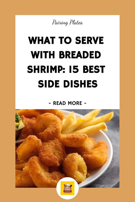 🍤 Crispy Breaded Shrimp + 15 Best Side Dishes = Ultimate Seafood Feast! 😍🔥 #ShrimpLovers #FoodieHeaven #15BestSideDishes Breaded Shrimp Sides, Fried Shrimp And Sides, Popcorn Shrimp Sides, Sides With Fried Shrimp, Side Dishes For Fried Shrimp, Fried Shrimp Sides, Sides For Fried Shrimp, Breaded Shrimp Dinner Ideas, Sides With Shrimp