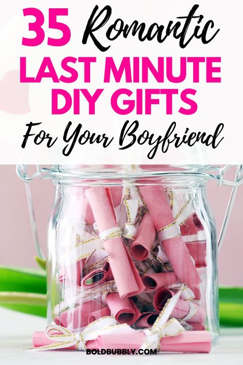 last minute diy gifts for boyfriend Homemade Romantic Gifts, Diy Gift Ideas For Him, Diy Gifts For Your Boyfriend, Couples Gifts Diy, Last Minute Diy Gifts, New Boyfriend Gifts, Easy Diy Gift Ideas, Anniversary Gift Ideas For Him Boyfriend