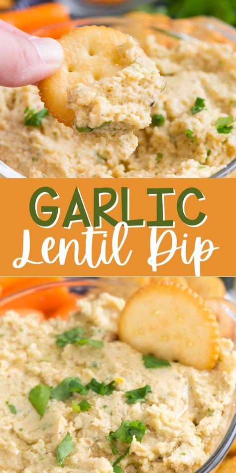 Lentil Snack Ideas, Lentil Hummus Recipe Without Tahini, High Protein Bean Dip, Lentil Appetizer, Hummus Meal Ideas, Lentil Chips Recipe, High Protein Dips, Garlic Lentils, Lentil Dip Recipe