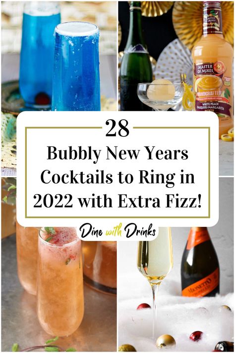 Collage of 4 bubbly new years cocktails. New Year Champagne Cocktails, New Years Eve Champagne Cocktails, Prosecco Cocktails New Years Eve, New Year’s Eve Beverages, New Years Mixed Drinks Recipes, Champagne Drinks New Years Eve, New Year’s Cocktails, New Year’s Eve Champagne Drinks, Champagne New Years Drinks