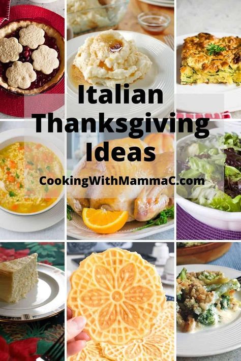 Don't miss these Italian Thanksgiving Dinner Ideas! They include a delicious mix of Italian recipes and traditional American favorites. You'll find Thanksgiving appetizers, side dishes, desserts and drinks from Cooking with Mamma C! There's turkey too! Italian Themed Thanksgiving, Thanksgiving Recipes Italian, Traditional Italian Thanksgiving Dinner, Italian Thanksgiving Side Dishes, Thanksgiving Italian Style, British Thanksgiving Recipes, Italian Thanksgiving Appetizers, Italian Thanksgiving Dinner Ideas, Italian Thanksgiving Desserts