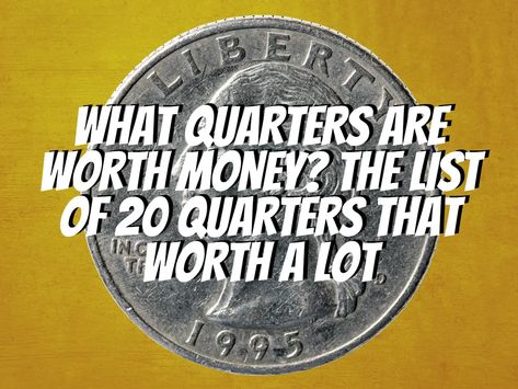 Rare Coins Worth Money List, Error Coins Worth Money List, Rare Quarters Worth Money, Quarters Worth Money List, Coins Worth Money List, Quarters Worth Money, Old Pennies Worth Money, Old Coins Value, Postage Stamp Collecting