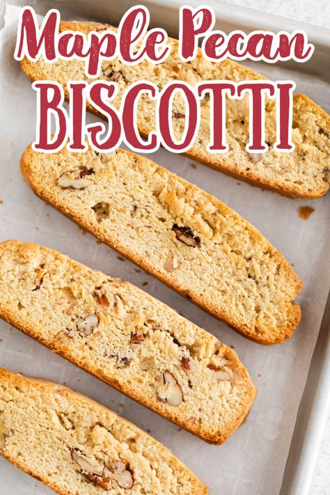 Maple Pecan Biscotti - Maple pecan biscotti are crisp and delicious-- sweetened with maple syrup and brown sugar and packed with salty pecans. Enjoy these biscotti with tea or coffee as a morning treat or evening snack. Biscotti Recipes | Fall Baking | Italian Desserts | Maple Desserts #biscotti #dessert #fall Protein Biscotti Recipe, Fall Biscotti Flavors, How To Wrap Biscotti Packaging Ideas, Maple Walnut Biscotti, Butter Pecan Biscotti, Apple Biscotti Recipe, Maple Pecan Biscotti, Maple Biscotti Recipe, Fall Biscotti Recipe