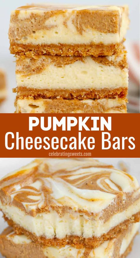 Cheesecake Pumpkin, Pumpkin Cheesecake Bars, Pumpkin Cheesecake Recipes, Fall Baking Recipes, Pumpkin Bars, Pumpkin Recipes Dessert, Fall Dessert Recipes, Thanksgiving Desserts, Creamy Cheesecake