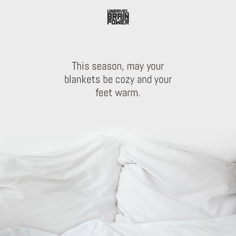 This season, may your blankets be cozy and your feet warm. Blanket Quotes, December Journal, Water Quotes, Care Quotes, New Chapter, Journal Ideas, Blankets, Mens Tshirts, Quotes