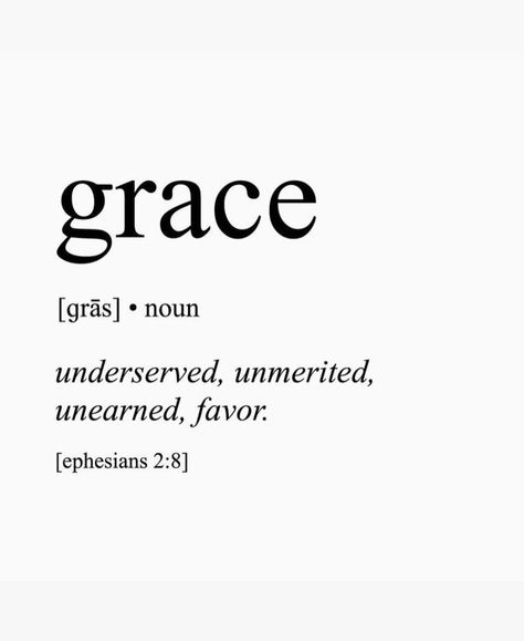 Grace is for the world. Grace means that all of your mistakes now serve a purpose instead of serving shame. God’s favor toward the unworthy or undeserving. Grace is an essential part of God’s character. With this grace, God is willing to forgive us and bless us abundantly in spite of the fact that we don’t deserve to be treated so well or dealt with so generously. Grace is closely related to God’s benevolence, love, and mercy. Thank God for Grace. Grace is for the world. “Grace is not simply Grace Unmerited Favor, God’s Mercy And Grace, Grace Is When God Gives Us What We Dont Deserve, Grace Is When God Gives Us Good Things, God's Mercy And Grace Quotes, Grace Over Perfection, God Give Me Grace, Grace Vs Mercy, I Don't Deserve To Be Treated This Way