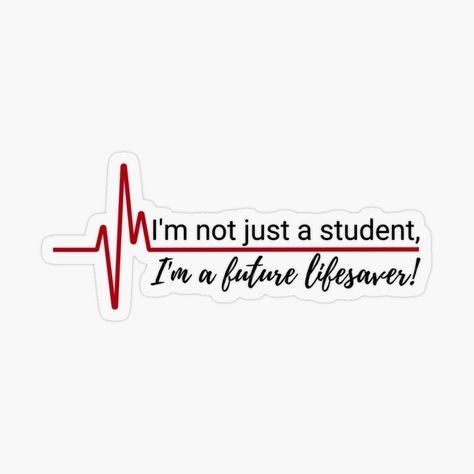 Get my art printed on awesome products. Support me at Redbubble #RBandME: https://www.redbubble.com/i/sticker/Nursing-Student-Sticker-Nursing-School-Sticker-Future-Lifesaver-Sticker-by-Noemill/159486467.O9UDB?asc=u Doctor Stickers Printable, Nursing Quotes Inspirational Student, Medical Stickers Aesthetic, Nurse Life Quotes, Doctors Motivation Quotes, Nursing Motivational Quotes, Studying Stickers, Nursing Art, Nurses Quotes