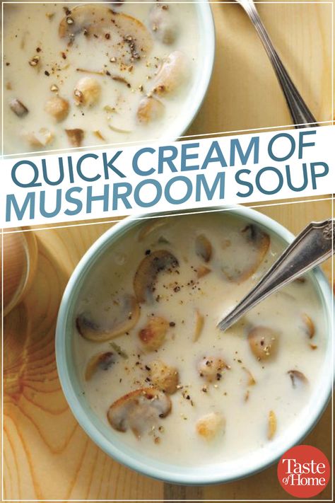 Cream Of Mushroom Soup Recipes Easy, Easy Cream Of Mushroom Soup, Easy Cream Of Mushroom Soup Recipes, Canned Cream Of Mushroom Soup Recipes, Quick Cream Of Mushroom Soup, Cream Of Mushroom Soup Food And Wine, Cream Of Mushroom Soup, Quick Mushroom Soup, Copycat Cream Of Mushroom Soup