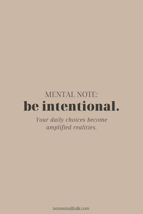 Being Intentional Quotes, Be Intentional, Inspo Quotes, Positive Self Affirmations, Feeling Stuck, Healing Quotes, Empowering Quotes, Note To Self, Daily Affirmations