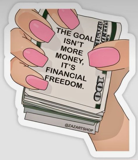 Manifesting Money Money Is Freedom, Financial Freedom Aesthetic Photography, Making Vision Board Aesthetic, Making More Money, Money Stickers Aesthetic, Money Drawing Aesthetic, Money Stickers Printable, Vision Board Saving Money, Money Funny Quotes