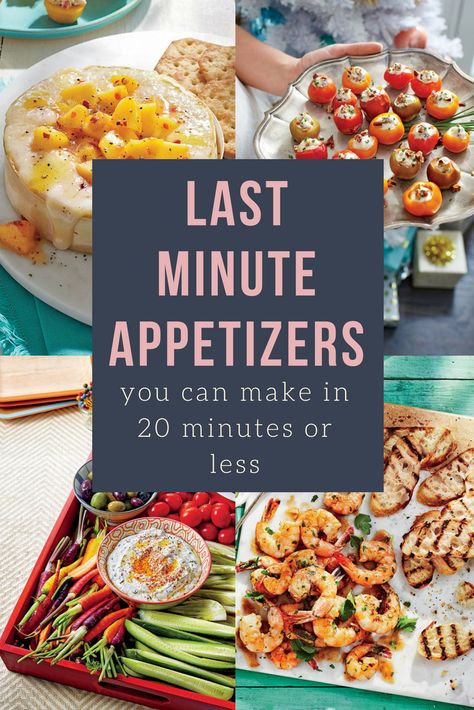 Easy To Go Appetizers, 10 Minute Appetizers, Appetizers For Family Gathering, Easy Diy Appetizers, Last Min Appetizers, Easy Appetizers To Make The Night Before, Host Food Appetizers, Easy Pot Luck Appetizers Simple, Last Minute Snacks For A Party