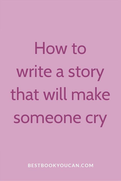 What Makes A Good Story, Write A Character, How To Start A Wattpad Story, How To Write Emotions, Sentences To Start A Story, Writing Story Tips, Books To Cry Over, How To Write Traumatized Characters, How To Write Crying