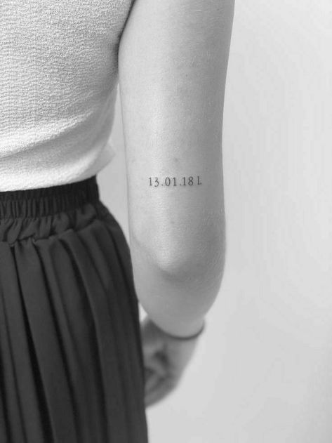 Birthdate Tattoo, Tato Henna, Date Tattoos, Number Tattoos, Writing Tattoos, Bff Tattoos, Discreet Tattoos, Dainty Tattoos, Baby Tattoos