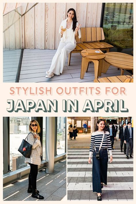 What To Wear and Pack for Japan in April - Travel Pockets Japan Trends Fashion, Vacation In Japan Outfits, China Travel Outfits What To Wear, Japan April Fashion, How To Dress In Japan Spring, Hongkong Outfit Travel April, Outfits For Tokyo Spring, Spring Outfits 2024 Japan, Spring Outfits For Traveling