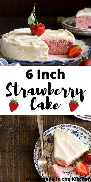 Single Layer Strawberry Cake, Strawberry Dessert For One, Small Batch Strawberry Desserts, Small Strawberry Cake Recipe, Strawberry Desserts For Two, 6 Inch Strawberry Cake Recipe, Cooktop Cove Strawberry Cake, Small Batch Strawberry Cake, Mini Strawberry Cake Recipe