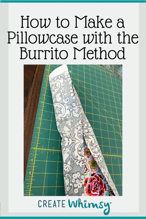 Burrito Pillowcase Pattern - Create Whimsy Burrito Style Pillowcase Tutorial, Burrito Pillowcase Tutorial Free Pattern, Burrito Pillowcase Tutorial Video, How To Make A Pillowcase, Burrito Pillowcase Instructions, Burrito Pillowcase Tutorial, Diy Pillow Case Tutorial, Burrito Pillow Case, Haluski Recipe