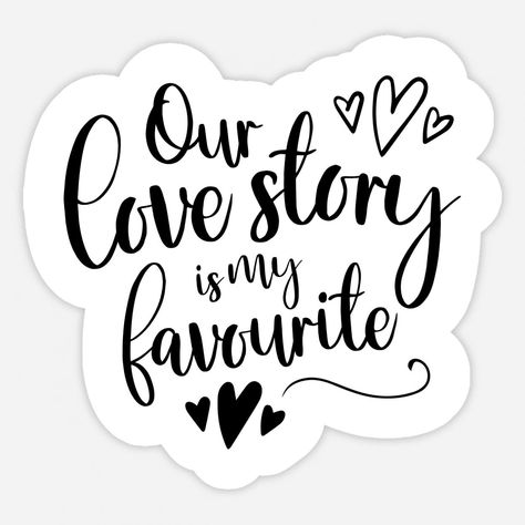 Our Love Story Is My Favorite. Valentines Day is a special and romantic date, you have already thought about giving your love, a friend, or even a couple gift to warm up your relationship. -- Choose from our vast selection of stickers to match with your favorite design to make the perfect customized sticker/decal. Perfect to put on water bottles, laptops, hard hats, and car windows. Everything from favorite TV show stickers to funny stickers. For men, women, boys, and girls. Couple Quotes Stickers Printable, Love Theme Printable Stickers, Love Vintage Stickers, Love Stickers Couple For Scrapbook, Our Love Story Is My Favorite, Cute Couple Stickers For Scrapbook, Scrapbook Love Stickers Printable, Romantic Stickers Printable, Scrapbook Stickers Printable Love Couple