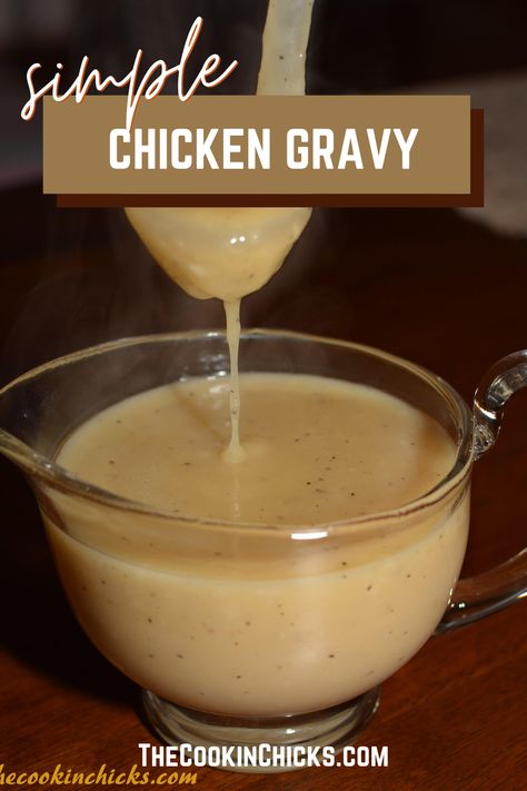 Chicken Gravy From Drippings, Simple Chicken Gravy, Chicken Gravy From Scratch, Chicken Stock Gravy, Chicken Gravy From Broth, Easy Chicken Gravy, Homemade Chicken Gravy, Homemade Gravy Recipe, Easy Gravy Recipe