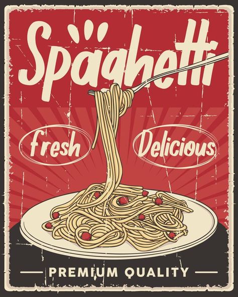 Retro Pasta Spaghetti Italian Food Poster Italian Food Poster, Poster Food, Food Italian, Italian Posters, Pasta Spaghetti, Pasta Bar, Retro Graphic Design, Retro Artwork, Food Graphic Design