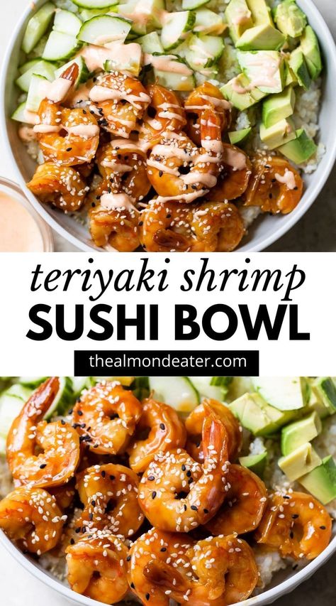 SHRIMP SUSHI BOWL -- the easiest weeknight dinner that's ready in about 30 minutes! Made with rice/quinoa then topped with cucumber, avocado, teriyaki shrimp, and spicy mayo, this will quickly become a go-to meal #sushibowl #shrimp #teriyakishrimp Shrimp Sushi Bowl, Sushi Bowls, Healthy Sushi, Teriyaki Shrimp, Reflux Recipes, Shrimp Sushi, Gerd Diet, Healthy Bowls Recipes, Reflux Diet