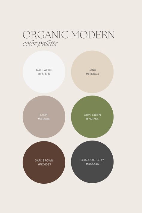 Explore our Organic Modern color palette! 🌿 Embrace nature's harmony with earthy shades like sand, taupe and charcoal gray. Create a calm, elegant space that brings the outdoors in. Perfect for modern yet grounded interiors! #OrganicModern #InteriorDesign #NatureInspired #ColorInspo #ColorPalette Edgy Organic Modern, Cozy Modern Color Palette, Organic Modern Bathroom Paint Colors, Color Palette Charcoal, Neutral Natural Color Palette, Organic Modern Pop Of Color, House Color Palette Interior Modern, Natural Organic Color Palette, Organic Modern Colour Palette