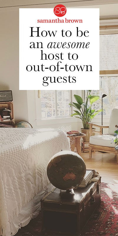 The best tips for being an awesome host or houseguest - Samantha Brown's Places to Love Guest Room Baskets, Guest Welcome Baskets, Guest Basket, Guest Room Essentials, Cozy Guest Rooms, Welcome Basket, Entertaining House, Hosting Guests, Guest Gifts