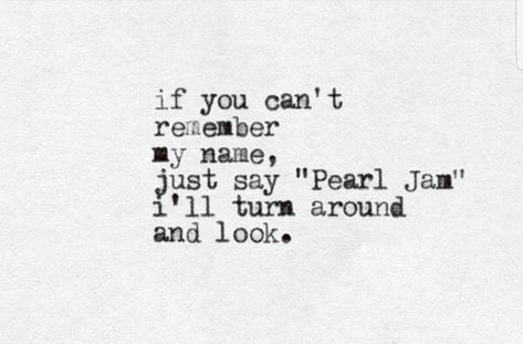 Tom Petty Lyrics, Lyrics To Live By, Music Is My Escape, This Is Your Life, Soundtrack To My Life, Favorite Lyrics, Eddie Vedder, Sing To Me, Tom Petty