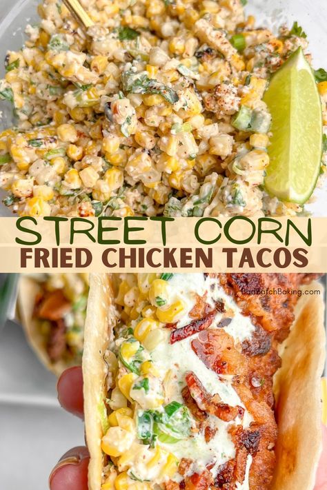 street corn in a bowl and hand holding a taco Elote Dinner Ideas, Mexican Street Corn Chicken Bites, Elote Chicken Tacos, Chicken And Corn Tacos, Street Tacos At Home, Street Corn Fried Chicken Tacos, Elote Tacos Recipe, Street Corn Shrimp Tacos, Corn Street Tacos