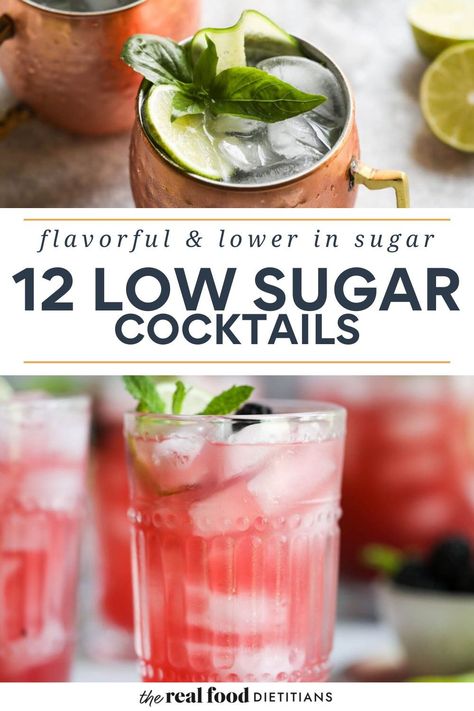 When you want a refreshing sipper, but don’t want to consume loads of sugar from pre-made cocktails mixes and commercial syrups, turn to this collection of delicious and light cocktails that are full on flavor but low in calories. These low sugar cocktails are fresh, made from real-food ingredients, and always a hit. Plus, if alcohol is not your thing, each recipe comes with our easy instructions for how to turn these into low-sugar mocktails, as well! Cocktails Not Sweet, Whole 30 Cocktails, Non Sugary Alcoholic Drinks, Refreshing Alcoholic Drinks Easy, Easy Healthy Cocktails, Weight Watcher Cocktails, Low Sugar Cocktail, Low Sugar Mocktail, Low Sugar Mocktail Recipe