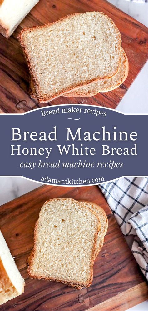 homemade honey white bread sliced on a cutting board Quick Bread Bread Machine, Homemade Bread Recipes For Bread Maker, Bread Machine Yeast Recipes, Simple White Bread Machine Recipe, Easy Breadmachine Bread Recipes, Bread Machine Country White Bread, Express Bread Machine Recipe, Amish Bread For Bread Machine, Instant Yeast Bread Machine Recipe