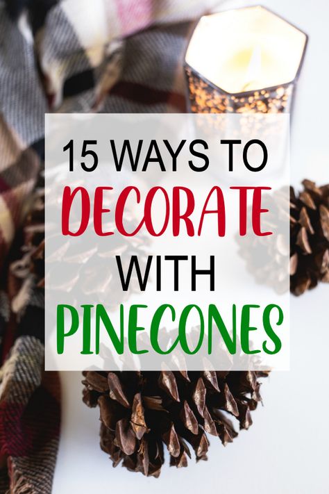 Decor With Pinecones, Flower Decoration Ideas, Pine Cone Christmas Decorations, Pinecone Centerpiece, Large Pine Cones, Pine Cone Tree, White Pine Cone, Scented Pinecones, Cones Diy