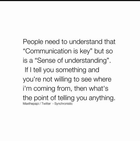 Communication Vs Comprehension Quotes, Communication Goes Both Ways Quotes, Not Communicating Quotes, Bad Communication Quotes Relationships, Communication In Relationships Quotes, No Communication Quotes, Lack Of Communication Quotes, Quotes On Communication, Communication Relationship Quotes