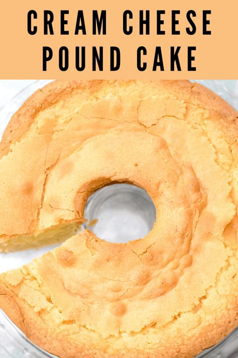 Cream Cheese Pound Cake is tender on the inside and nice and crunchy on the top. It's the perfect pound cake. #PoundCake #CreamCheese #CreamCheesePoundCake Crunchy Top Pound Cake Recipe, Best Cream Cheese Pound Cake, Traditional Pound Cake, Best Pound Cake Recipe, Cream Cheese Pound Cake Recipe, Pound Cake Recipes Easy, Cheese Pound Cake, Make Top, Sour Cream Pound Cake