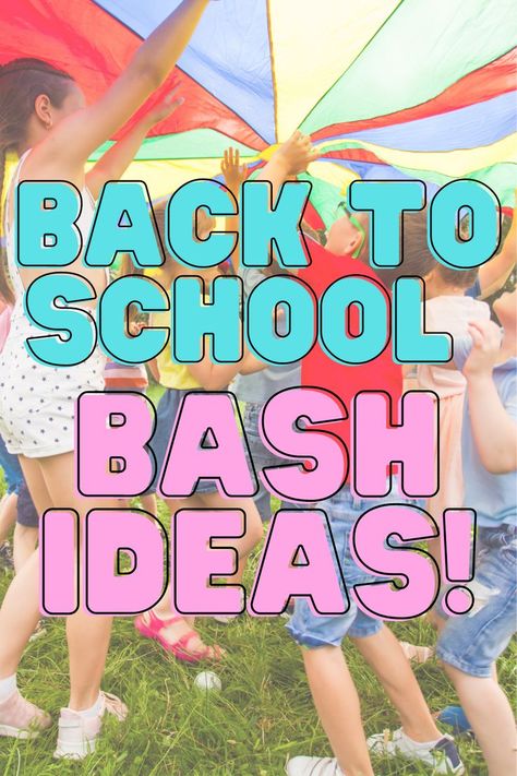 Back To School Cookout Ideas, Back To School Bash Themes, Back To School Festival Ideas, Back To School Bash Food Ideas, Back To School Fun Ideas, Schoolwide Celebration Ideas, Back To School Bbq Party Ideas, Church Back To School Bash Party Ideas, Back To School Bash Games