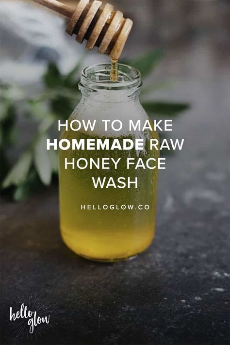 Make your own raw honey face wash (2 methods included!) Honey Face Wash, Face Wash Recipe, Oil Face Wash, Honey Face Cleanser, Honey Skin Care, Homemade Face Wash, Diy Face Wash, Honey Facial, Natural Face Wash