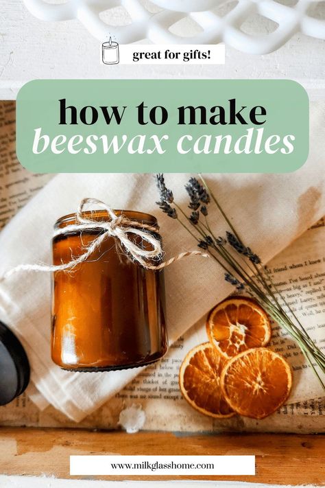 Beeswax candles diy