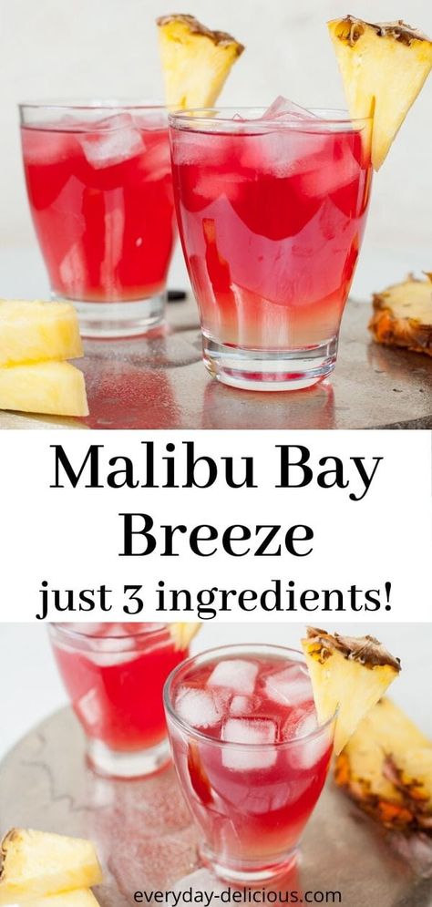 Malibu Breeze Drink, Sweet Liquor Drinks Alcohol, Malibu Bay Breeze Pitcher, Easy Alcoholic Mixed Drinks, Delicious Drinks Alcohol, Shots With Pineapple Juice, Alcoholic Drinks Easy 3 Ingredients, Drink Ideas Alcoholic Easy, Drinks With Strawberry Malibu