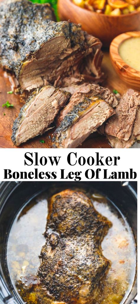 How To Cook Leg Of Lamb In Slow Cooker, How To Cook Boneless Leg Of Lamb, Boneless Lamb Leg Recipe Crockpot, Slow Cooker Leg Of Lamb Crock Pots, Slow Cooked Boneless Lamb Leg, Marinade For Lamb Roast, Slow Cooker Boneless Leg Of Lamb, Crockpot Lamb Leg, Crock Pot Leg Of Lamb