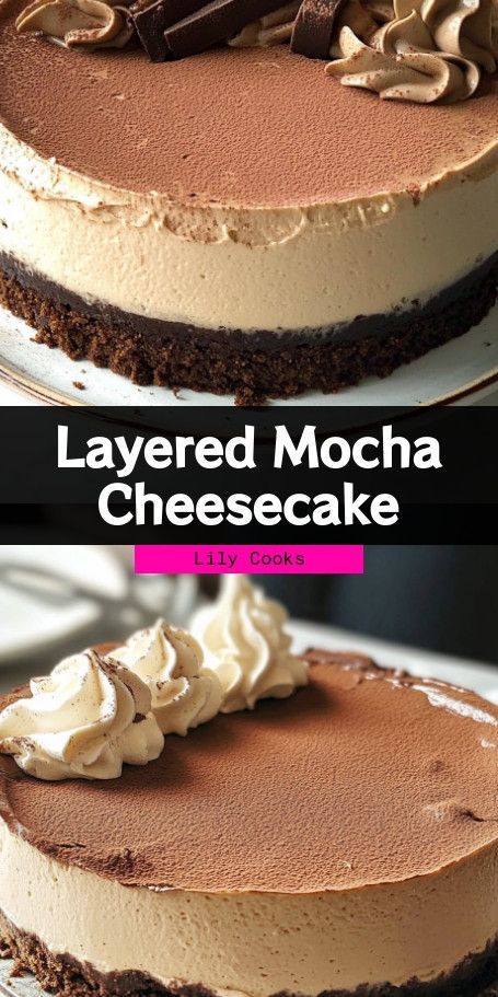 Layered Mocha Cheesecake Extravaganza - An exquisite dessert combining espresso flavors with a smooth, creamy texture. Perfect for any occasion! #MochaDelight #CheesecakeLovers #DessertGoals #CoffeeAndChocolate #GourmetTreat #BakingFromScratch #IndulgeYourself #SweetToothSatisfaction #DessertHeaven #ElegantEats No Bake Mocha Cheesecake, Mocha Cheesecake Recipe, Coffee Cheesecake Recipes, Chocolate Mocha Cheesecake, Mocha Cake Recipe, Espresso Cheesecake, Mocha Cheesecake, Layer Cheesecake, Mocha Cake