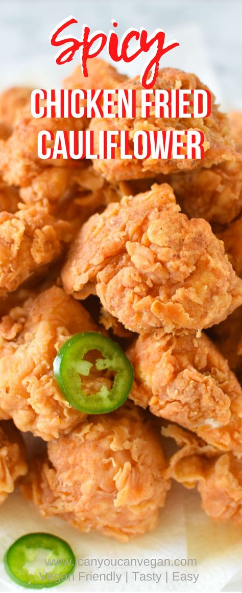 Spicy 'Chicken' Fried Cauliflower #keto #veganrecipes Omnivore Recipes, Crispy Spicy Chicken, Chicken Fried Cauliflower, Deep Fried Cauliflower, Resep Vegan, Ms Diet, Vegan Appetizer, Vegan Fries, Cauliflower Wings