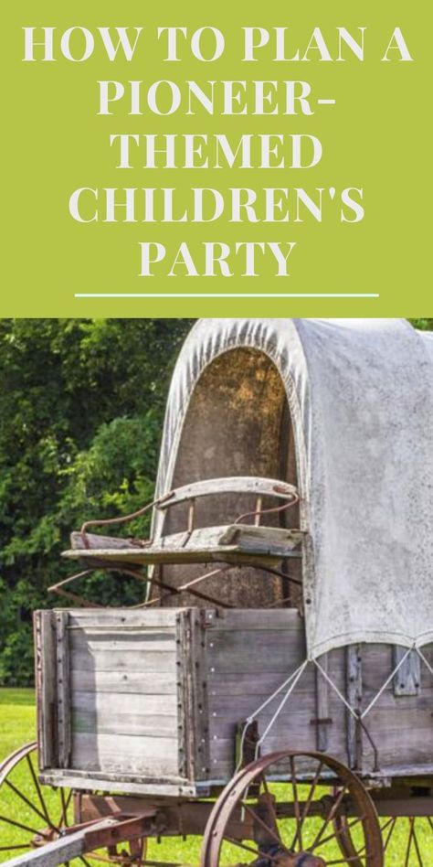 Pioneer Birthday Party Ideas, Pioneer Party Ideas, Pioneer Day Crafts, Pioneer Lifestyle, Pioneer Christmas, Pioneer Day Activities, Pioneer Games, Ward Activities, Pioneer Activities