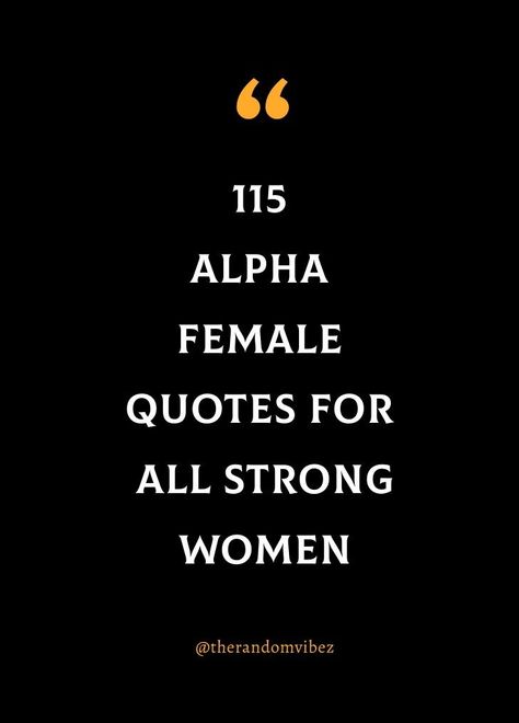 #alphafemale #alphafemalequotes Strong Inspirational Quotes Woman, A Powerful Woman Quote, Rare Breed Of Woman Quotes, Flawed And Fabulous Quotes, You Can Be Both Quotes, Alfa Woman Quotes, Educated Women Classy Quotes, Powerful Quotes Tattoos For Women, Authentic Women Quotes