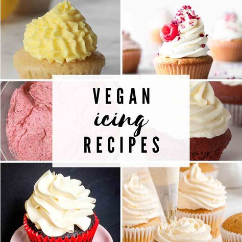 15 Vegan Icing Recipes Dairy Free Icing Recipe, Swiss Meringue Frosting, Vegan Icing, Icing Recipe For Cake, Dairy Free Icing, Recipes For Baking, Dairy Free Buttercream, Vegan Buttercream Frosting, Dairy Free Cupcakes