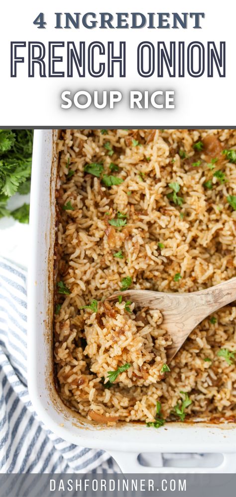 Baked Butter Rice With Savory Broth, Rice With Beef Broth And French Onion Soup, Rice And French Onion Soup, French Onion Baked Rice, Easy French Onion Soup Recipe Simple, Onion Butter Rice, French Onion Rice Soup, French Onion Rice Bake, French Onion Soup Rice Casserole